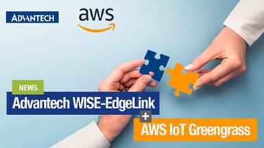 Advantech and AWS to offer combined benefits of leading-edge IIoT technologies